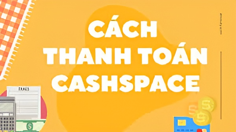 cashspace vay tiền