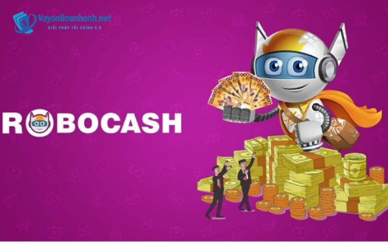 Ứng dụng vay tiền trực tuyến Robocash