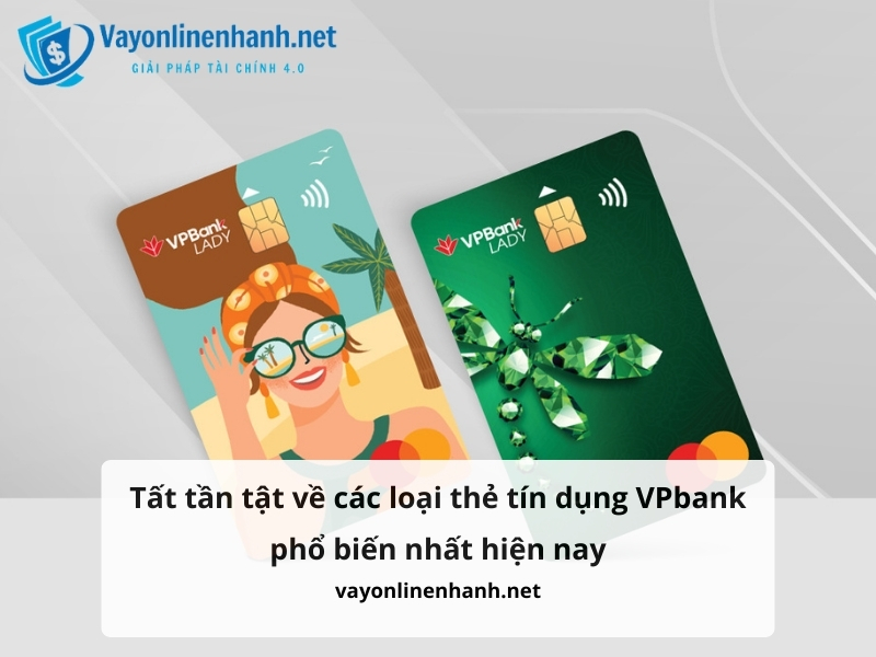 các loại thẻ tín dụng VPBank
