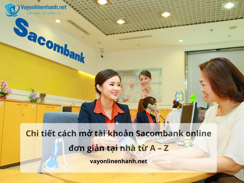 cách mở tài khoản Sacombank online